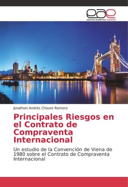 Principales Riesgos en el Contrato de Compraventa Internacional