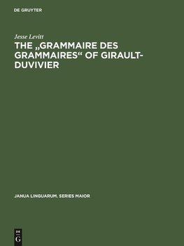 The "Grammaire des grammaires" of Girault-Duvivier