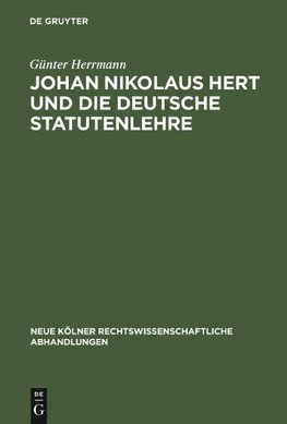 Johan Nikolaus Hert und die deutsche Statutenlehre