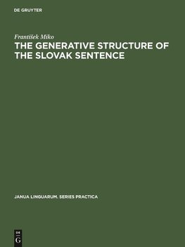 The generative structure of the Slovak sentence