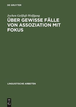 Über gewisse Fälle von Assoziation mit Fokus