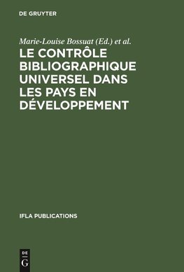 Le contrôle bibliographique universel dans les pays en développement