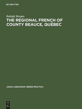 The Regional French of County Beauce, Québec