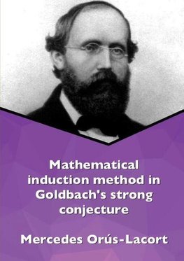 Mathematical induction method in Goldbach's strong conjecture