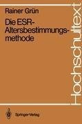 Die ESR-Altersbestimmungsmethode