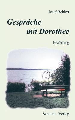 Gespräche mit Dorothee