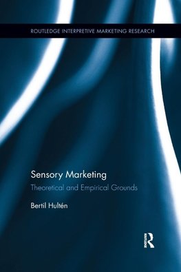 Hultén, B: Sensory Marketing