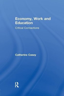 Casey, C: Economy, Work, and Education