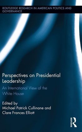 Cullinane, M: Perspectives on Presidential Leadership