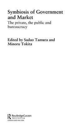 Tamura, S: Symbiosis of Government and Market