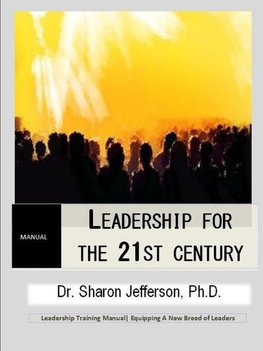 Leadership for the 21st Century