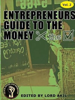 Entrepreneur's Guide To The Money