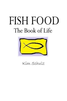 Fish Food - The Book of Life