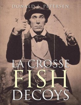 La Crosse Fish Decoys