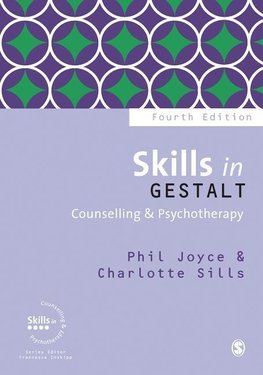 Skills in Gestalt Counselling & Psychotherapy