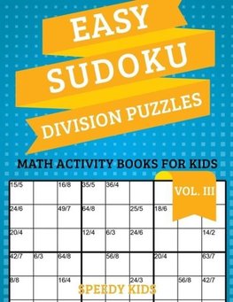 Easy Sudoku Division Puzzles Vol III