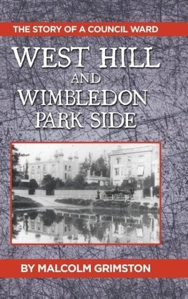 West Hill and Wimbledon Park Side