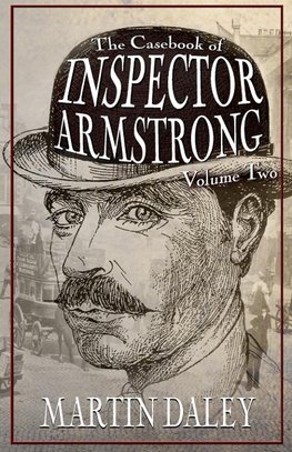 The Casebook of Inspector Armstrong - Volume 2