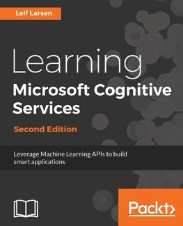 Learning Microsoft Cognitive Services