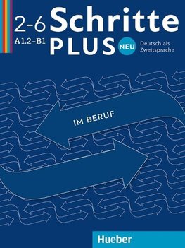 Schritte plus Neu im Beruf 2-6. Kopiervorlagen