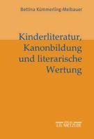 Kinderliteratur, Kanonbildung und literarische Wertung