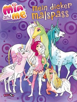 Mia and me - Mein dicker Malspaß