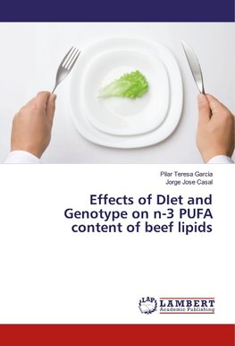 Effects of DIet and Genotype on n-3 PUFA content of beef lipids