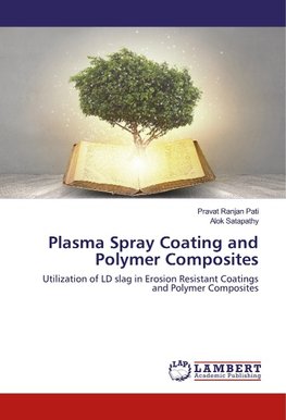 Plasma Spray Coating and Polymer Composites