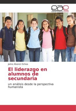 El liderazgo en alumnos de secundaria