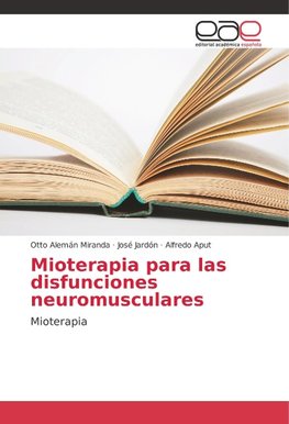 Mioterapia para las disfunciones neuromusculares