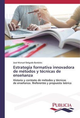 Estrategia formativa innovadora de métodos y técnicas de enseñanza