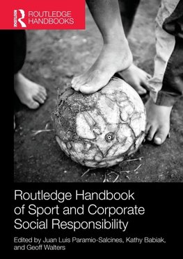 Routledge Handbook of Sport and Corporate Social Responsibility