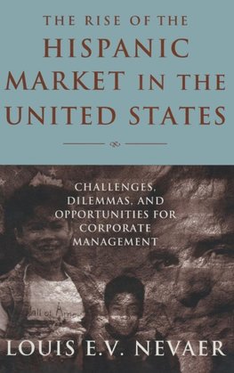 The Rise of the Hispanic Market in the United States