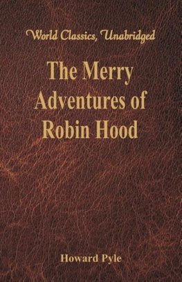 The Merry Adventures of Robin Hood