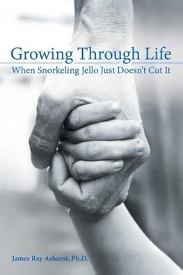 Growing Through Life