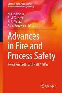 Siddiqui, N: Advances in Fire and Process Safety