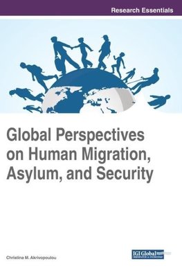 Global Perspectives on Human Migration, Asylum, and Security