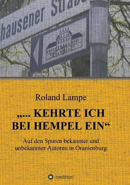 "... kehrte ich bei Hempel ein"