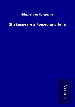 Shakespeare's Romeo und Julia