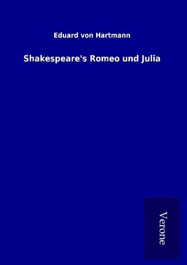 Shakespeare's Romeo und Julia