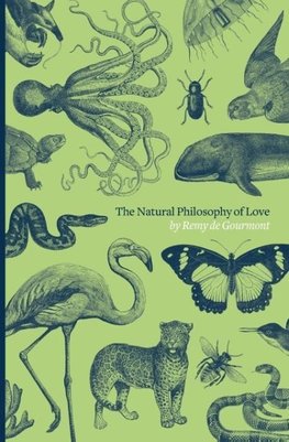 The Natural Philosophy of Love