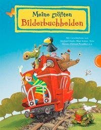 Meine größten Bilderbuchhelden