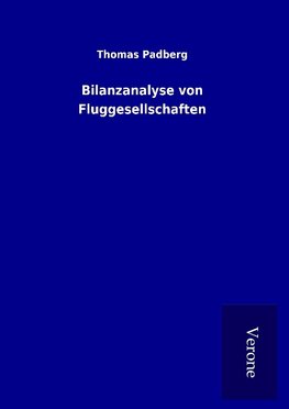 Bilanzanalyse von Fluggesellschaften