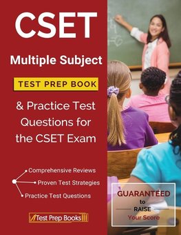 CSET Multiple Subject Test Prep Book & Practice Test Questions for the CSET Exam