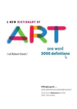 A New Dictionary of Art