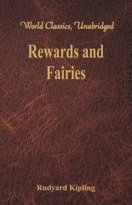 Rewards and Fairies