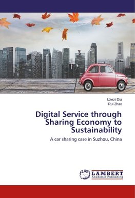 Digital Service through Sharing Economy to Sustainability