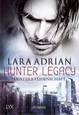 Hunter Legacy - Düstere Leidenschaft