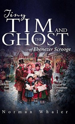 Tiny Tim and The Ghost of Ebenezer Scrooge