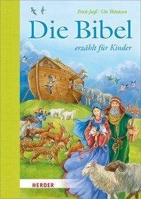 Die Bibel erzählt für Kinder